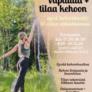 ETÄ/Zoom - VAPAUTTA + TILAA KEHOON – Syvää ja lempeää kehonhuoltoa 10viikkoa (alkaen 8.10.26) (Kopio)
