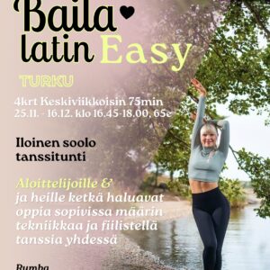 TURKU - BAILA LATIN EASY – Iloinen soolo tanssitunti 4krt (alkaen 25.11.26) (Kopio)